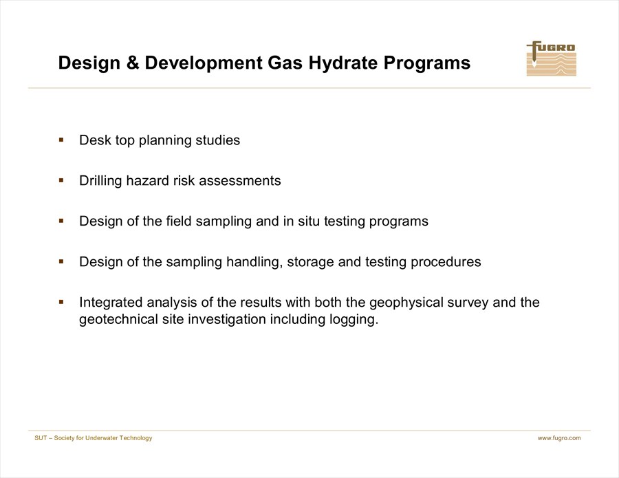 Sampling Gas Hydrates in the Marine Environment Techniques and Results